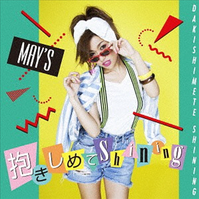 May&#39;s (메이즈) - 抱きしめてShining (CD)