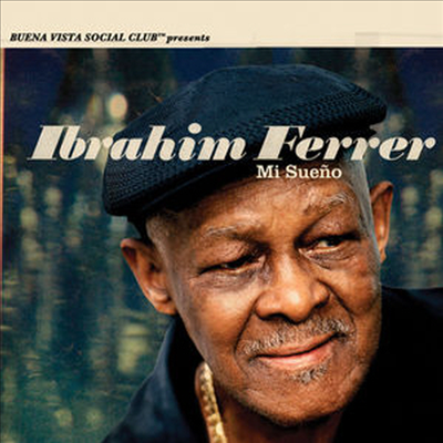Ibrahim Ferrer - Mi Sueno (180G)(LP)