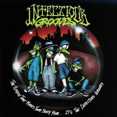 Infectious Grooves - The Plague That Makes Your Booty Move. It&#39;s The Infectious Grooves (LP)