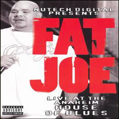 Fat Joe - Live at the Anaheim House of Blues (지역코드1)(DVD)(2006)