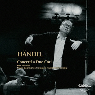 헨델: 관악 앙상블과 현을 위한 협주곡 (Handel: Concerti A Due Cori) (UHQCD)(일본반) - Max Pommer