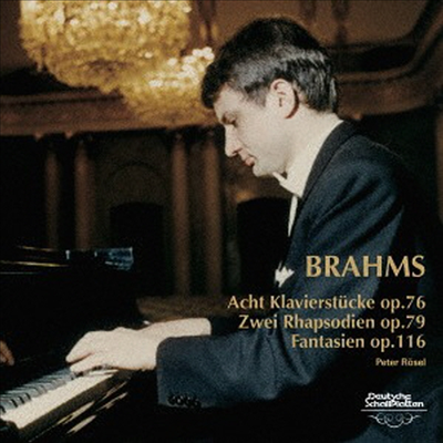 브람스: 2 랩소디, 환상곡, 8개의 피아노 소곡 (Brahms: Two Rhapsodies, Fantasies, Eight Piano Pieces - Complete Works For Solo Piano 4) (UHQCD)(일본반) - Peter Rosel