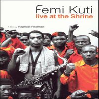 Kuti,Femi - Live at the Shrine (Deluxe Edition DVD + Live CD) (지역코드1)(DVD)(2005)