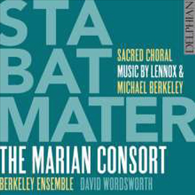 버클리: 스타바트 마테르 &amp; 다섯 목소리를 위한 미사 (Berkeley: Stabat Mater &amp; Mass For Five Voices Op.24)(CD) - David Wordsworth