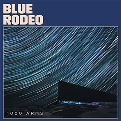 Blue Rodeo - 1000 Arms (CD)