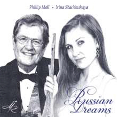 러시아의 꿈 - 플루트 소나타집 (Russian Dreams - Flute Sonatas)(CD) - Irina Stachinskaya