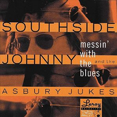 Southside Johnny &amp; Asbury Jukes - Messin With The Blues (CD)