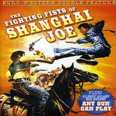 The Fighting Fists Of Shanghai Joe / Any Gun Can Play (내 이름은 상하이 조 / 애니 건 캔 플레이)(지역코드1)(한글무자막)(DVD)