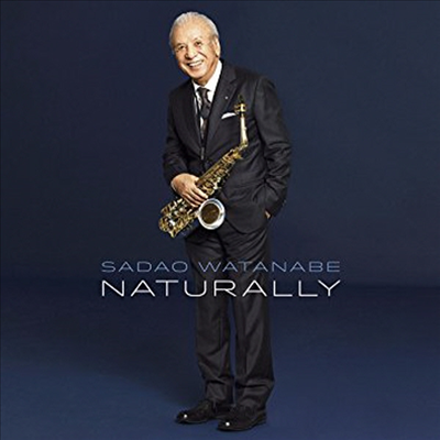 Sadao Watanabe - Naturally (CD)