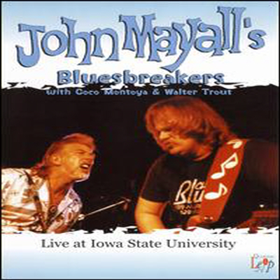 John Mayall's Bluesbreakers - Live at Iowa State University (DVD)(2008)