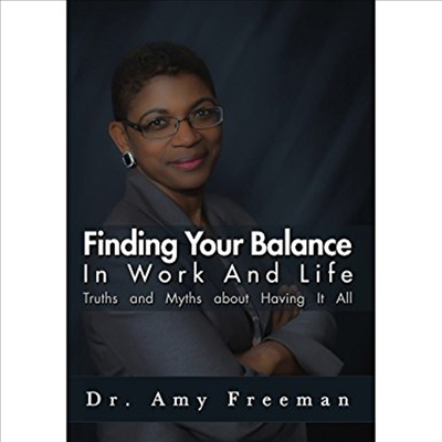 Finding Your Balance In Work &amp; Life: Truths &amp; Myth (파인딩 유어 발란스 인 워크 앤 라이프)(지역코드1)(한글무자막)(DVD)