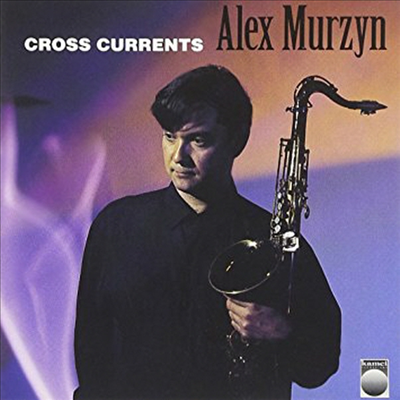 Alex Murzyn - Cross Currents (CD)