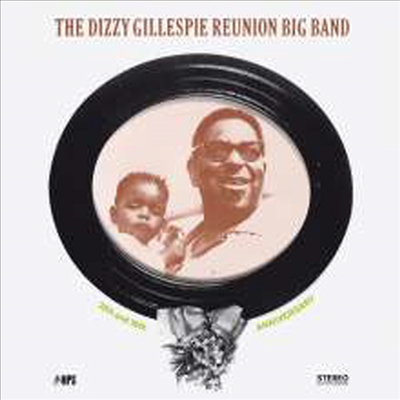 Dizzy Gillespie - Reunion Big Band - 20th & 30th Anniversary (Gatefold Cover)(180G)(LP)