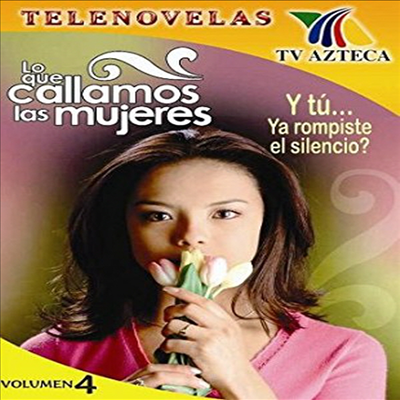 Lo Que Callamos Las Mujeres: Volume 4 (여성들이 말할 수 없는 것: 볼륨 4) (한글무자막)(한글무자막)(DVD)