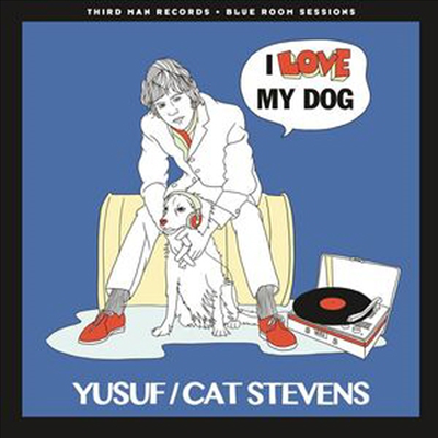 Yusuf (Cat Stevens) - I Love My Dog / Matthew & Son (7 inch Single LP)