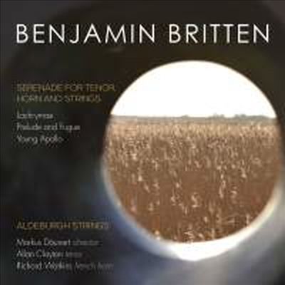브리튼: 테너, 호른, 혼을 위한 세레나데 & 현을 위한 전주와 푸가 (Britten: Serenade for Tenor, Horn and Strings & Prelude & Fugue For 18 Strings, Op. 29)(CD) - Markus Daunert