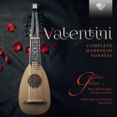 발렌티니 & 보니: 만돌린 소나타 (Valentini & Boni: Works for Mandolin and Harpsichord)(CD) - Anna Schivazappa