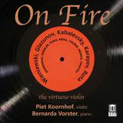 온 파이어 - 비르투오소 바이올린 (On Fire - The Virtuoso Violin) - Piet Koornhof