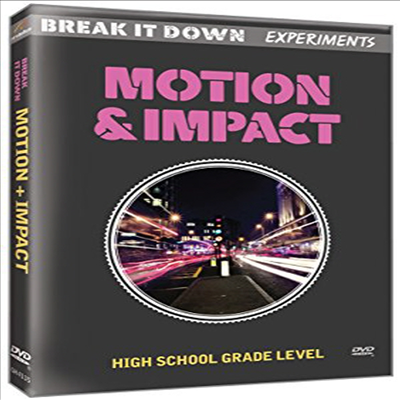 Break It Down Experiments: Motion &amp; Impact (모션 앤 임팩트)(한글무자막)(DVD)