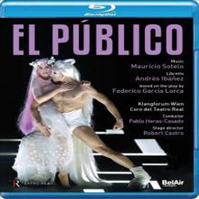 소테로: 오페라 '청중' (Sotelo: Opera 'El Publico') (한글자막)(Blu-ray) (2016) - Pablo Heras-Casado