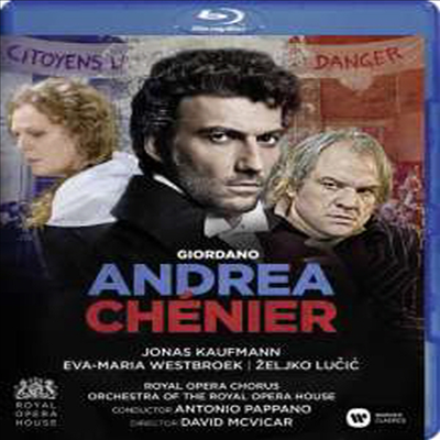 지오르다노: 오페라 '안드레아 셰니에' (Giordano: Opera 'Andrea Chenier') (한글무자막)(Blu-ray) (2016) - Antonio Pappano