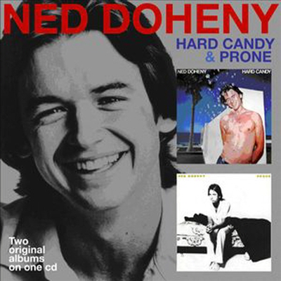 Ned Doheny - Hard Candy/Prone (Remastered)(2 On 1CD)(CD)