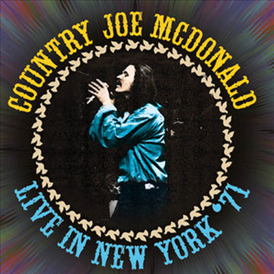 Country Joe McDonald - Live In New York &#39;71 (2CD)
