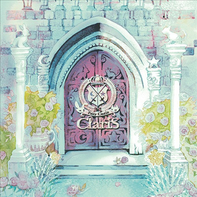 ClariS (클라리스) - Fairy Castle (CD)