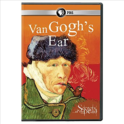 Secrets Of The Dead: Van Goghs Ear (시크릿 오브 더 데드)(지역코드1)(한글무자막)(DVD)