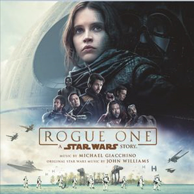 Michael Giacchino - Rogue One: A Star Wars Story (스타 워즈 앤솔로지: 로그 원) (Soundtrack)(CD)