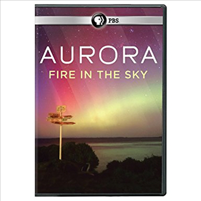 Aurora: Fire In The Sky (오로라 파이어 인 더 스카이)(지역코드1)(한글무자막)(DVD)
