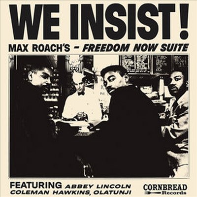 Max Roach - We Insist - Max Roach&#39;s Freedom Now Suite (Remastered)(180G)(Vinyl LP)