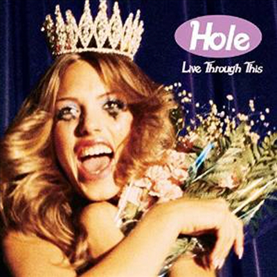 Hole - Live Through This (180g)(LP)