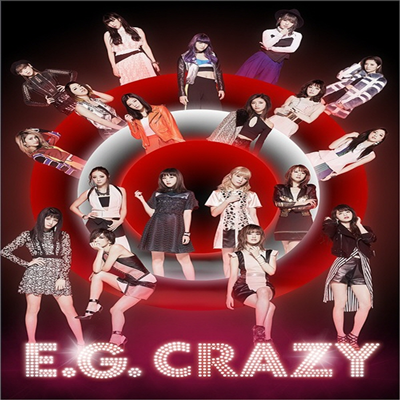 E-Girls (이걸스) - E.G.Crazy (2CD+3Blu-ray) (초회생산한정반)