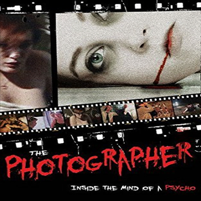 Photographer: Inside The Mindof A Psycho (인사이드 마인드오프 어 사이코)(한글무자막)(DVD)