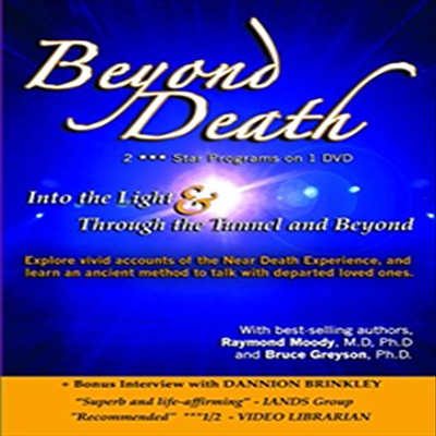 Beyond Death: Into The Light & Through The Tunnel And Beyond (2006) (비욘드 데스)(지역코드1)(한글무자막)(DVD)