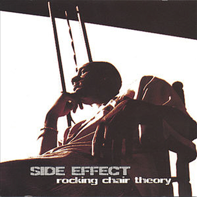 Side Effect - Rocking Chair Theory (CD)