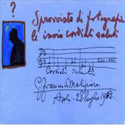 말리피에로: 바이올린 협주곡 2번, 플루트 협주곡 &amp; 교향곡 6번 (Malipiero: Violin Concerto No.2, Flute Concerto &amp; Symphony No.6)(CD) - Francesco Di Mauro