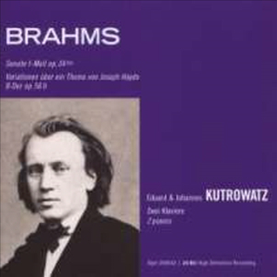 브람스: 두 대의 피아노를 위한 소나타와 하이든 변주곡 (Brahms: Sonata for Two Pianos & Variations on a theme by Haydn for Two Pianos)(CD) - Eduard Kutrowatz