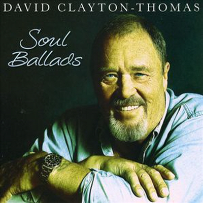 David Clayton-Thomas - Soul Ballads (CD)