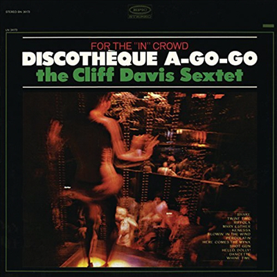 Cliff Davis Sextet - Discotheque A-Go-Go (CD-R)