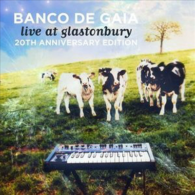 Banco De Gaia - Live At Glastonbury (Remastered)(20th Anniversary Edition)(2CD)