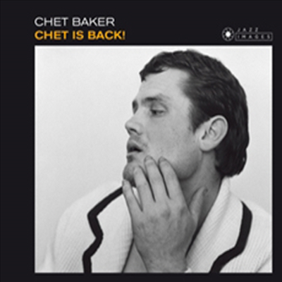 Chet Baker - Chet Is Back! (Jean-Pierre Leloir Collection) (Digipack)(CD)