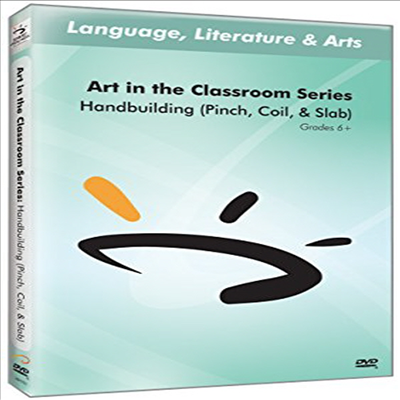 Art in The Classroom Series: Handbuilding (Pinch Coil &amp; Slab) (아트 인 더 클래스룸)(한글무자막)(DVD)