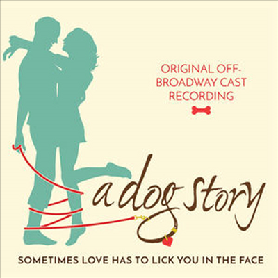 O.S.T. - A Dog Story (Original Off-Broadway Cast Recording)(CD)