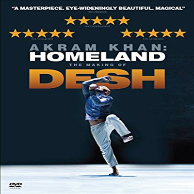 Akram Khan: Homeland - The Making of Desh (아크람 칸 홈랜드)(PAL방식)(한글무자막)(DVD)