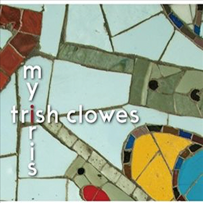 Trish Clowes - My Iris (CD)