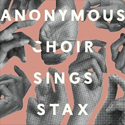 Anonymous Choir - Sings Stax (CD)