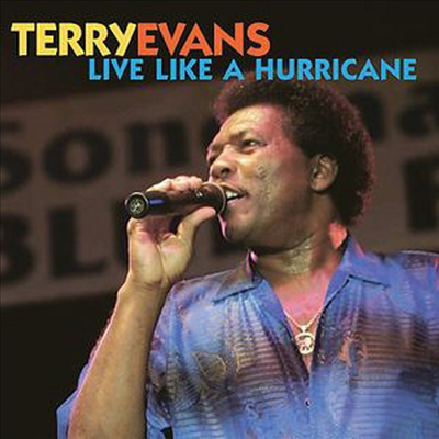 Terry Evans - Live Like A Hurricane (CD)