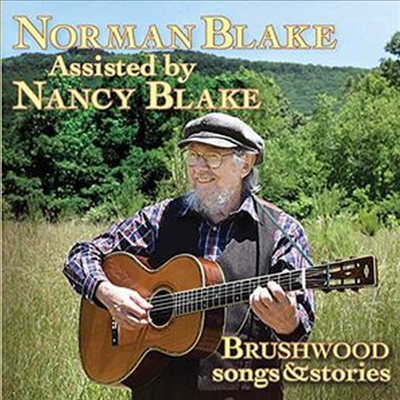 Norman Blake - Brushwood (Songs &amp; Stories)(CD)